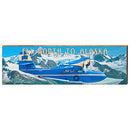 Fly North to Alaska Home Decor Art Print on Real Wood