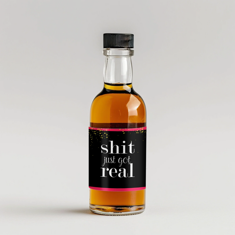 Shit Got Real Bachelorette Mini Liquor Label