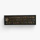 Late to Work Cast Iron Wall Sign, Black and Gold Office