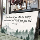 Come To Me - Matthew 11:28 Faith Sign II