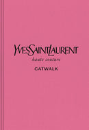 Yves Saint Laurent: The Collections - Book