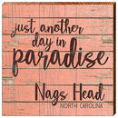 Nags Head, North Carolina Paradise Home Decor Art Print on Real Wood