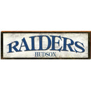 Raiders Hudson Sign | Wall Art Print on Real Wood