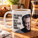 This Coffee Could Use More Cowbell Mug