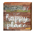 Maggie Valley is My Happy Place Wood