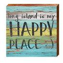 Long Island, New York Happy Place Phrase Wooden Sign | Wall Art Print on Real Wood