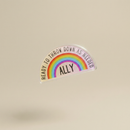 Ally Ready to Throw Down LGBTQ Rainbow Acrylic Lapel Pin