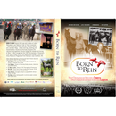 BORN TO REIN Bundle | Commemorative Guide and Documentary Film | The American Doorstop Project
