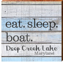 Eat. Sleep. Boat. Deep Creek Lake Maryland Coastal Blue | Wall Art Print on Real Wood