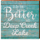 Better at Deep Creek Lake Teal | Wall Art Print on Real Wood