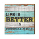Life is Better Manasota Key Colorful | Real Wood Art Print