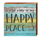 Crystal River Happy Place | Wall Art Print on Real Wood