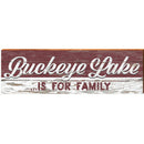 Buckeye Lake is For Family Red | Wall Art Print on Real Wood