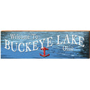 Welcome to Buckeye Lake Anchor Water | Wall Art Print on Real Wood