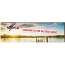 Welcome to the Eastern Shore Airplane Banner | Wall Art Print on Real Wood