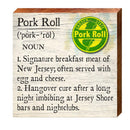 Pork Roll Definition with Garden State | Wall Art Print on Real Wood