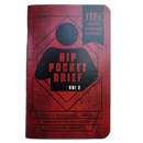 Hip Pocket Brief Volume 2 - Tactics, Techniques, and Procedures for the Everyday Civilian
