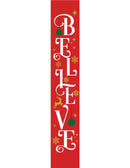 Believe Christmas Porch Sign