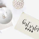 Best Sister Ever Cotton Canvas Cosmetic Bag