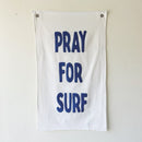 Pray For Surf Wall Tapestry