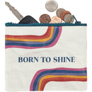 Born To Shine Zipper Wallet | Recycled Material Organizer Pouch | 5.25" x 4.25"