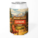Bullsh-t Levels Extreme Today Can Cooler