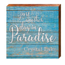 Another Day in Paradise Crystal Lake Blue | Wall Art Print on Real Wood