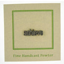 Achieve Lapel Pin