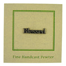 Blessed Lapel Pin