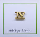 Roman Numeral Gold Lapel Pins