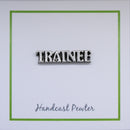Trainee Lapel Pin