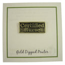 Certified Nurse Gold Lapel Pin