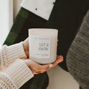 Let It Snow Soy Candle - Tan Matte Jar - 15 oz