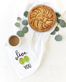 Olive You Kitchen Tea Towel
