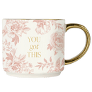 You Got This 17oz. Coffee Mug