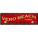 Welcome to...Vero Beach Florida Red Latitude Longitude | Wall Art Print on Real Wood
