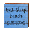 Eat Sleep Beach Holden Beach | Real Wood Art Print