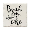 Beach Hair, Don't Care | Drink Coaster Set of 4 | Absorbent Ridged Ceramic with Cork Backing