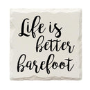 Life Is Better Barefoot Drink Coaster Set