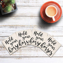 Hold Your Horses Drink Coaster Set