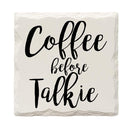 Coffee Before Talkie Drink Coaster Set