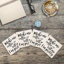 Make Me Coffee and Tell Me I'm Pretty Drink Coaster Set