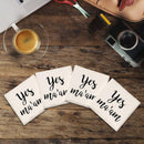 Yes Ma'am | Drink Coaster Set of 4 | Absorbent Ridged Ceramic with Cork Backing