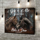 We Got This Couple Horse Sign
