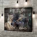 We Got This Couple Wolves Sign
