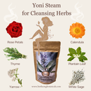 Yoni Steam for Cleansing- V Steam and Womb Blessing Herbs