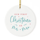Modern Our First Christmas as Mr. and Mrs. Christmas Ornament