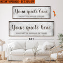 Upgrade Your 20x60 Inches 'Custom Quote' Canvas To 24x72 Inches