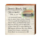 Dewey Beach, Delaware Definition Wooden Sign | Wall Art Print on Real Wood