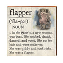 Flapper Definition Wooden Sign | Wall Art Print on Real Wood | Home Decor